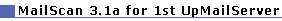 MailScan for 1st UpMailServer